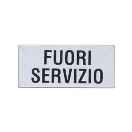 8LM2TAI221 LM2TAI221 LOVATO LABEL WITH TEXT FOR LPX AU100 LEGEND HOLDER, FUORI SERVIZIO